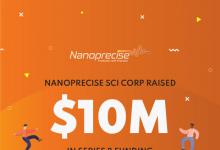 Nanoprecise在B轮筹集1千万美元