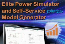 Elite Power Simulator在线仿真工具和PLECS模型自助生成工具|安森美推出仿真工具，助力加速复杂电力电子应用上市周期