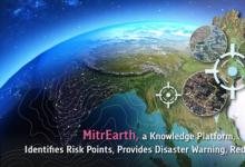 知识平台MitrEarth可识别风险点，提供灾害预警，减少损失