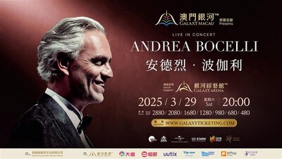 「澳門銀河™」荣誉呈献: ANDREA BOCELLI Live in Concert 「澳門銀河™」荣誉呈献: ANDREA BOCELLI Live in Concert