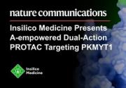 《自然•通讯》：英矽智能利用AI开发新型PKMYT1靶向蛋白降解嵌合体