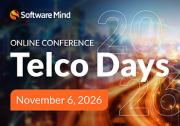 Software Mind 的 Telco Days 2026 聚焦智能体 AI 与网络安全，Telefónica、Amdocs 和 IBM 参与
